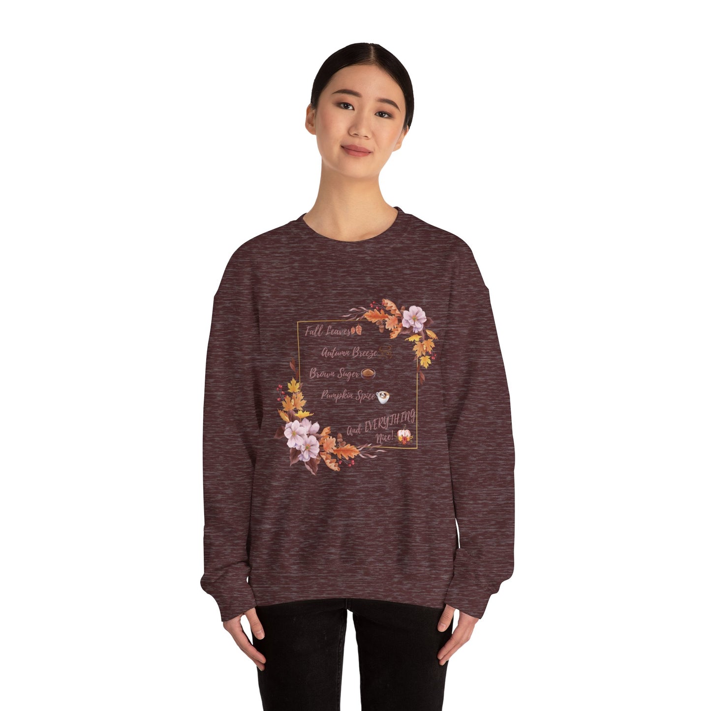 Crewneck Sweatshirt Brown Sugar Fall Pumpkin Spice Autumn Vibes