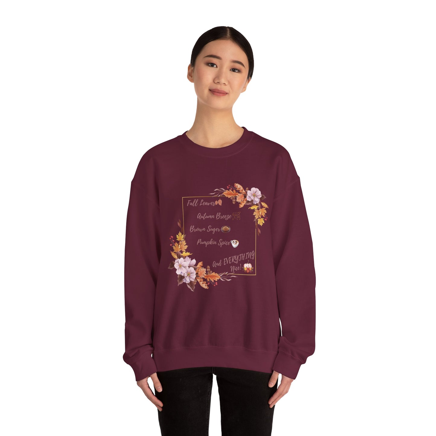 Crewneck Sweatshirt Brown Sugar Fall Pumpkin Spice Autumn Vibes