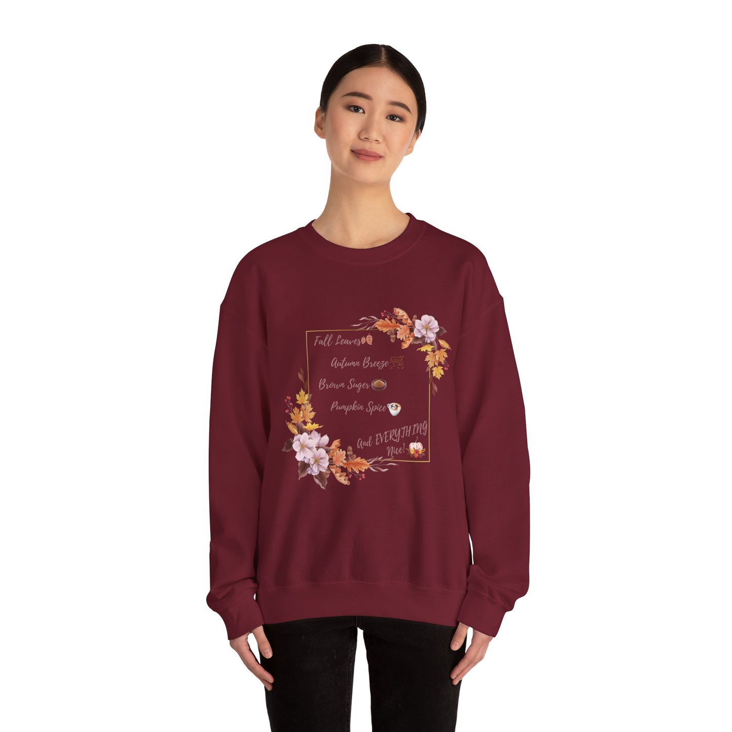 Crewneck Sweatshirt Brown Sugar Fall Pumpkin Spice Autumn Vibes