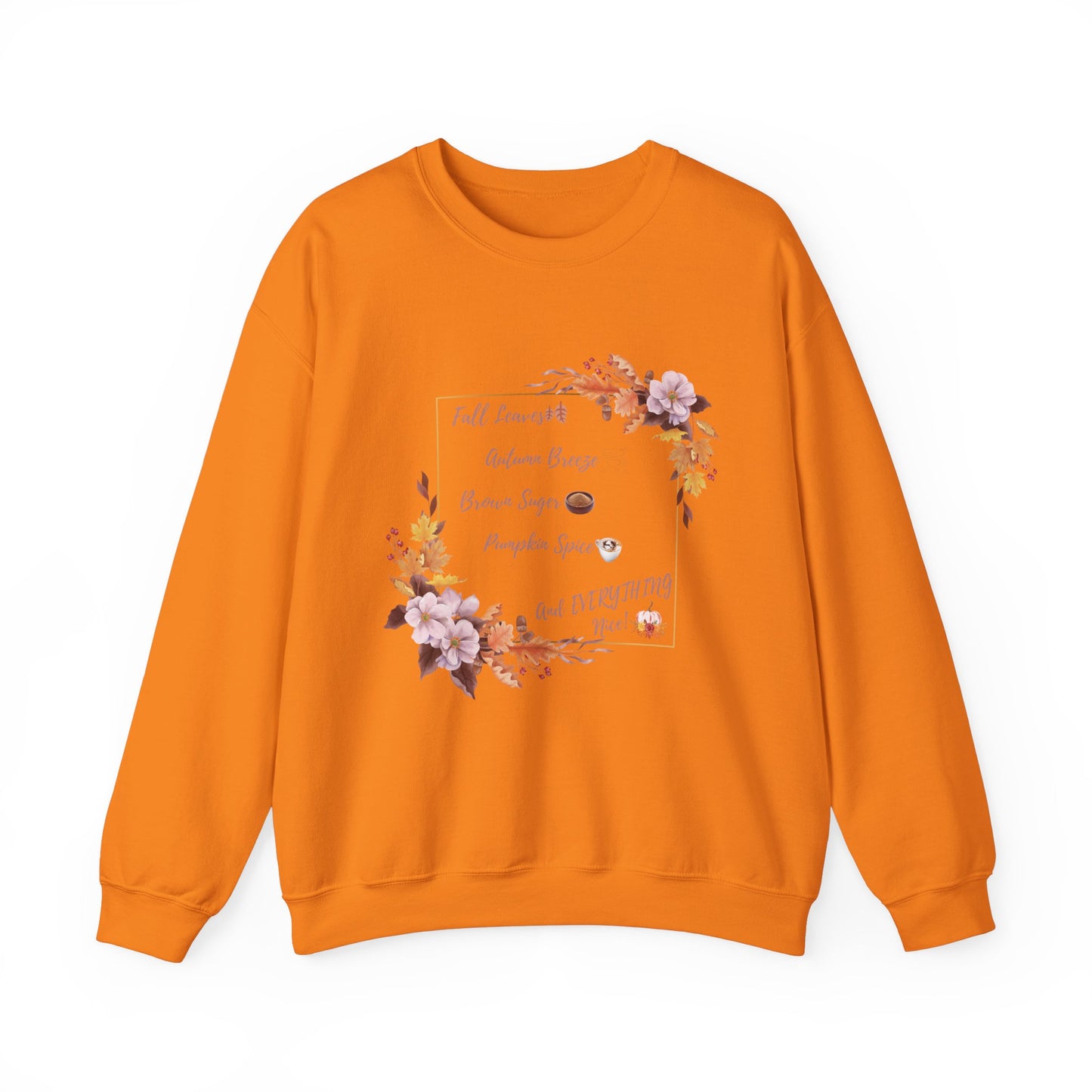 Crewneck Sweatshirt Brown Sugar Fall Pumpkin Spice Autumn Vibes