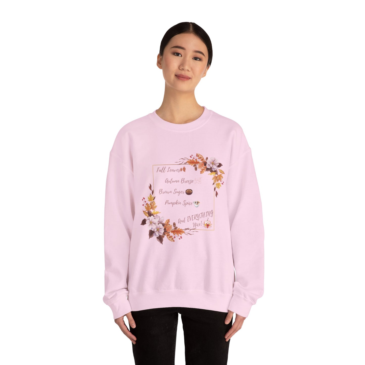 Crewneck Sweatshirt Brown Sugar Fall Pumpkin Spice Autumn Vibes