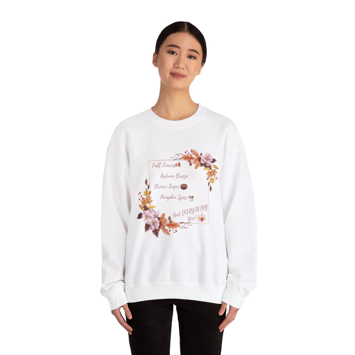Crewneck Sweatshirt Brown Sugar Fall Pumpkin Spice Autumn Vibes