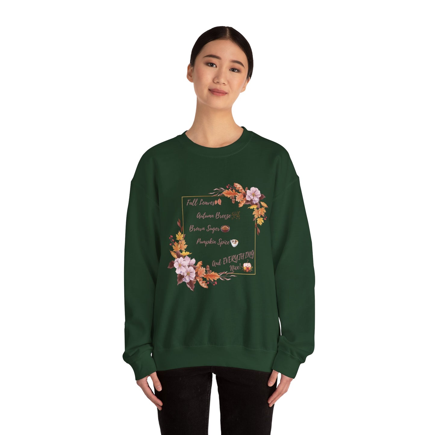 Crewneck Sweatshirt Brown Sugar Fall Pumpkin Spice Autumn Vibes